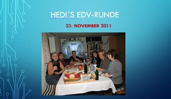 20111123 Hedis EDV-Runde